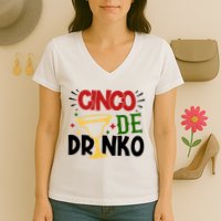 Cinco De Drinko Mexico Celebration Women's V-Neck T-Shirt