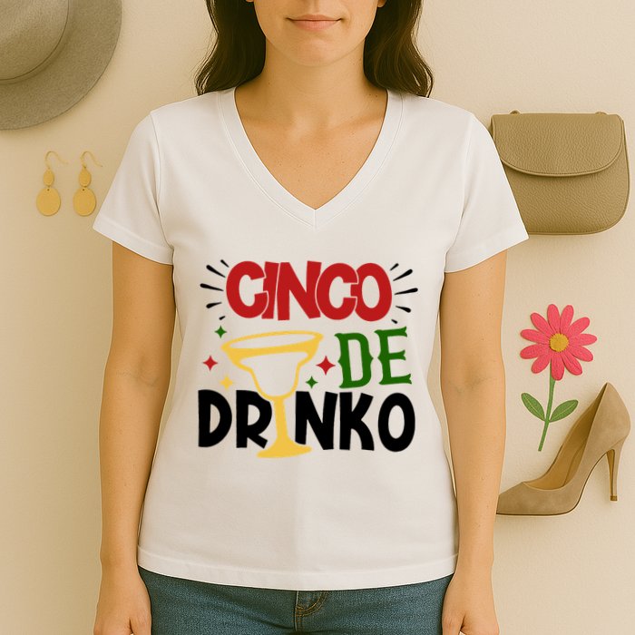 Cinco De Drinko Mexico Celebration Women's V-Neck T-Shirt