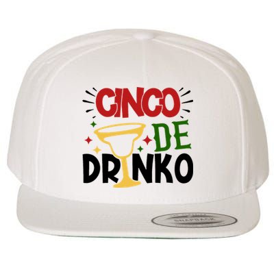 Cinco De Drinko Mexico Celebration Wool Snapback Cap