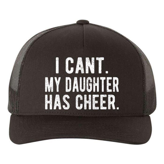 Cheer Dad Daughter Cheerleading FatherS Day Cheerleader Yupoong Adult 5-Panel Trucker Hat