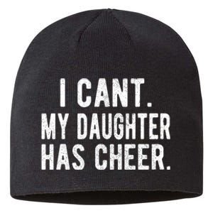 Cheer Dad Daughter Cheerleading FatherS Day Cheerleader Sustainable Beanie