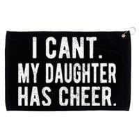 Cheer Dad Daughter Cheerleading FatherS Day Cheerleader Grommeted Golf Towel