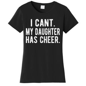 Cheer Dad Daughter Cheerleading FatherS Day Cheerleader Women's T-Shirt