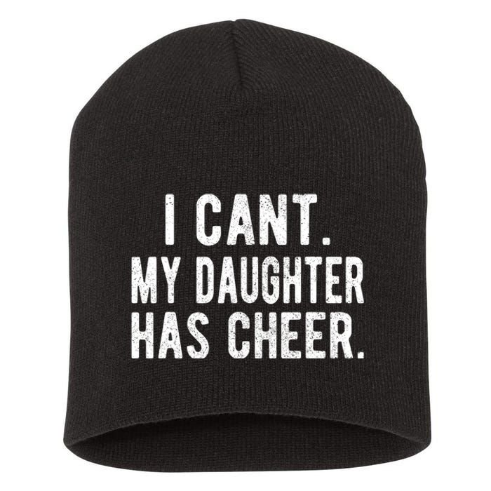 Cheer Dad Daughter Cheerleading FatherS Day Cheerleader Short Acrylic Beanie