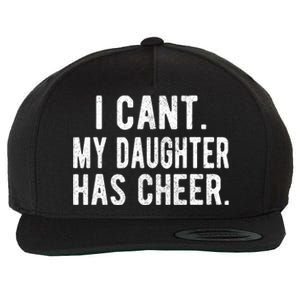 Cheer Dad Daughter Cheerleading FatherS Day Cheerleader Wool Snapback Cap