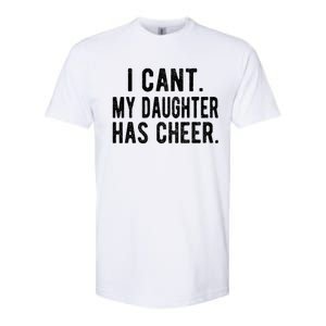 Cheer Dad Daughter Cheerleading FatherS Day Cheerleader Softstyle CVC T-Shirt