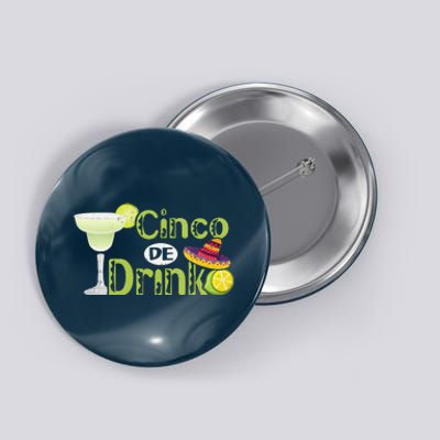 Cinco De Drinko Fiesto Cinco De Mayo Fiesta 5 De Mayo Button