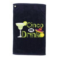 Cinco De Drinko Fiesto Cinco De Mayo Fiesta 5 De Mayo Platinum Collection Golf Towel