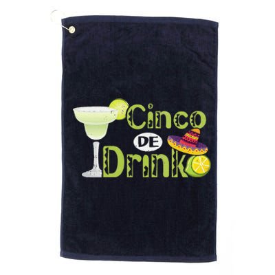 Cinco De Drinko Fiesto Cinco De Mayo Fiesta 5 De Mayo Platinum Collection Golf Towel