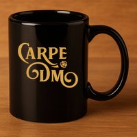 Carpe Dm Dungeon Master Tabletop Rpg Gaming 11oz C Handle Ceramic Mug