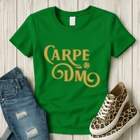 Carpe Dm Dungeon Master Tabletop Rpg Gaming Womens T-Shirt