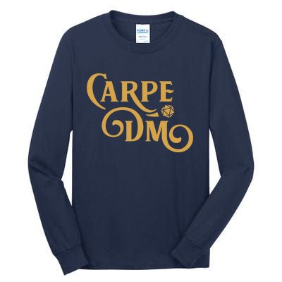 Carpe Dm Dungeon Master Tabletop Rpg Gaming Tall Long Sleeve T-Shirt