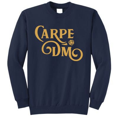 Carpe Dm Dungeon Master Tabletop Rpg Gaming Tall Sweatshirt