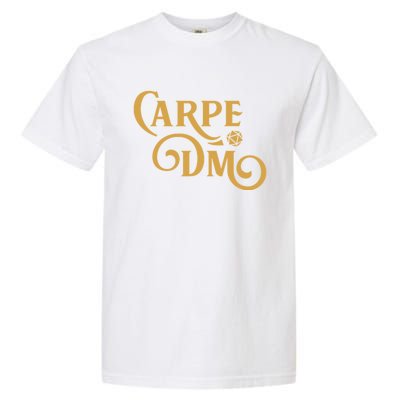 Carpe Dm Dungeon Master Tabletop Rpg Gaming Garment-Dyed Heavyweight T-Shirt