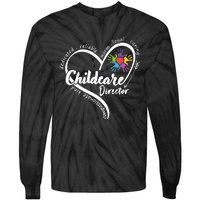 Childcare Director Daycare Provider School Teacher Tie-Dye Long Sleeve Shirt