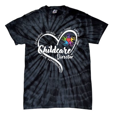 Childcare Director Daycare Provider School Teacher Tie-Dye T-Shirt