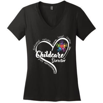 Childcare Director Daycare Provider School Teacher Women's V-Neck T-Shirt