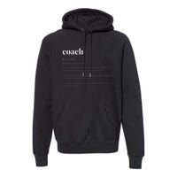 Coach Definition Dictionary Design Premium Hoodie