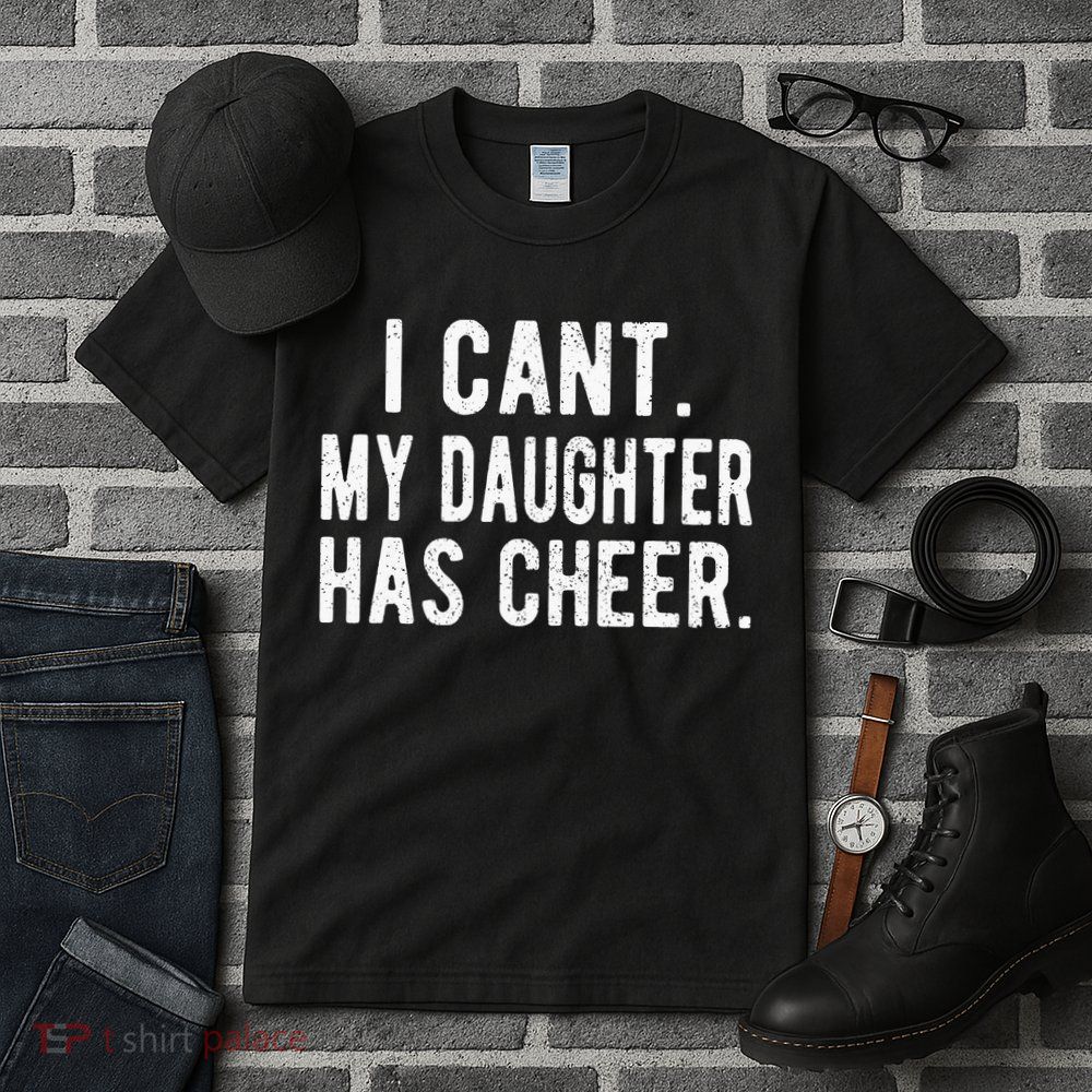 Cheer Dad Daughter Cheerleading funny Father's Day Tall T-Shirt