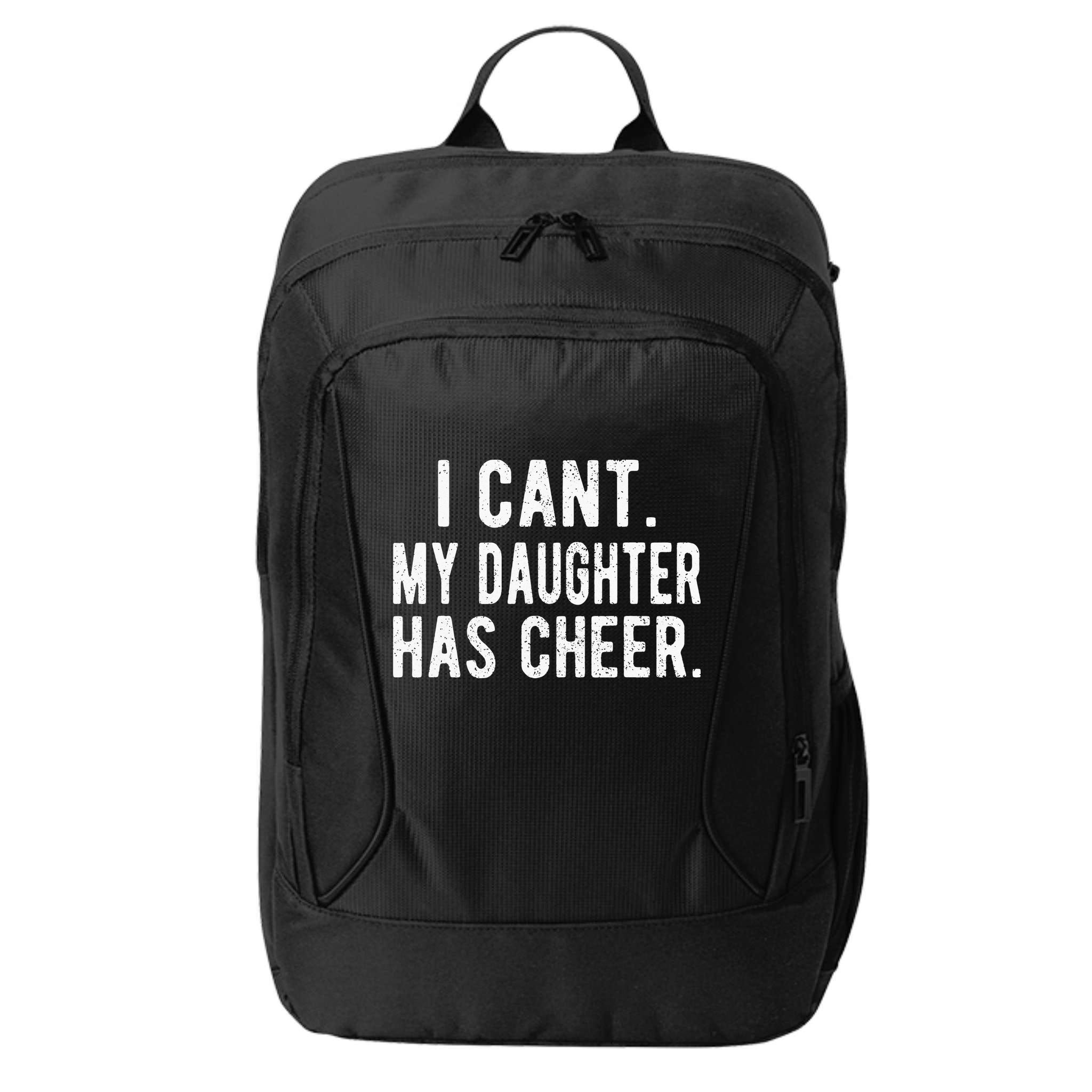 Cheer Dad Daughter Cheerleading funny Father's Day City Backpack