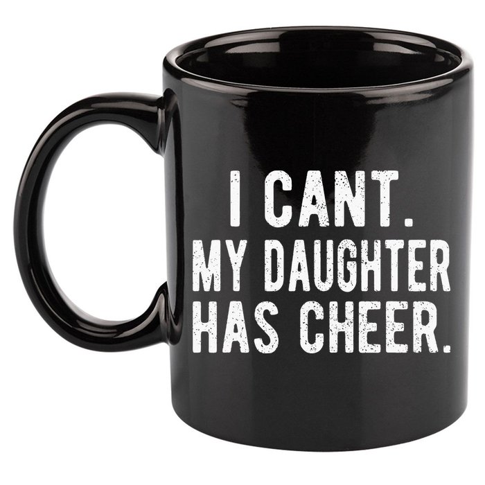 Cheer Dad Daughter Cheerleading funny Father's Day 11oz C Handle Ceramic Mug