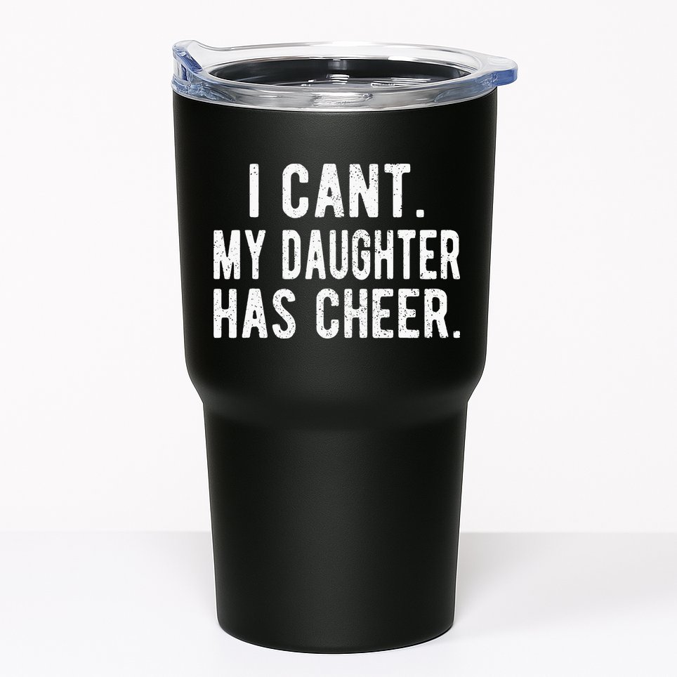 Cheer Dad Daughter Cheerleading funny Father's Day Tumbler