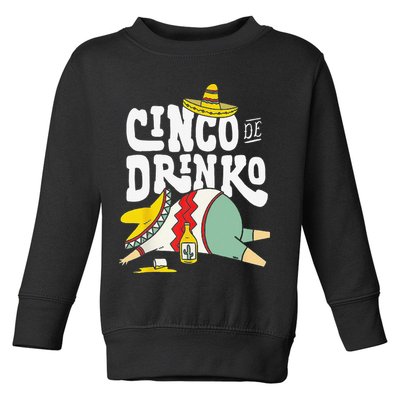 Cinco Drinko De Mayo Fiesta Squad Mexican Party 5 de mayo Toddler Sweatshirt