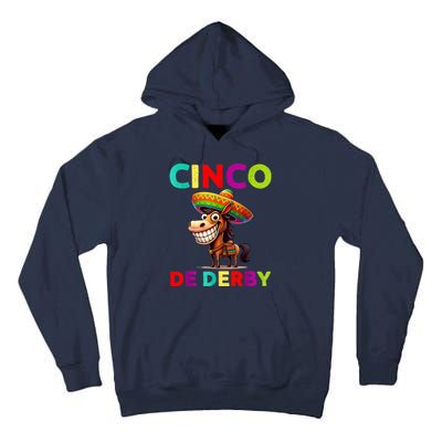 Cinco De Derby Derby Party Funny Horse Racing Sombrero Tall Hoodie