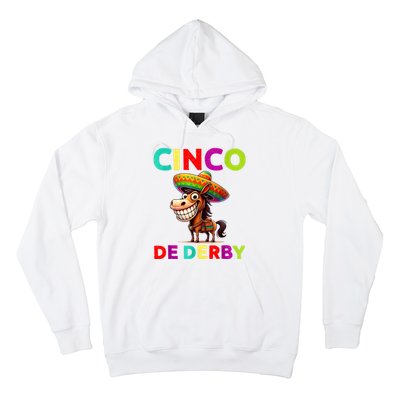 Cinco De Derby Derby Party Funny Horse Racing Sombrero Hoodie