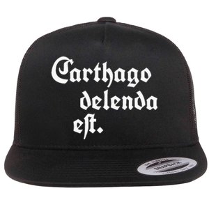 Carthago Delenda Est Flat Bill Trucker Hat