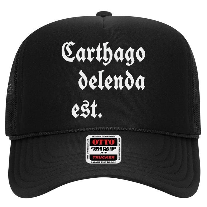 Carthago Delenda Est High Crown Mesh Back Trucker Hat