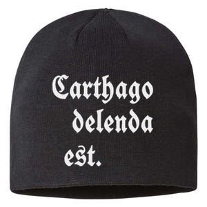 Carthago Delenda Est Sustainable Beanie