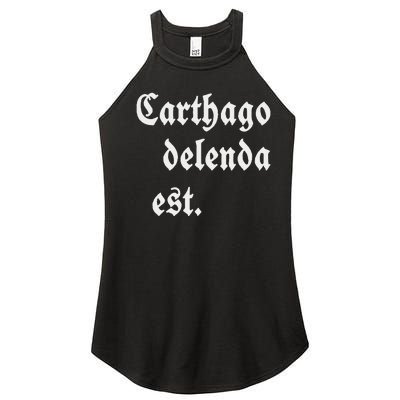 Carthago Delenda Est Women’s Perfect Tri Rocker Tank