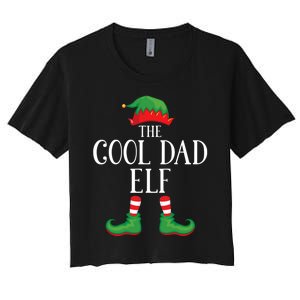 Cool Dad Elf Matching Group Xmas Funny Family Christmas Women's Crop Top Tee