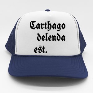 Carthago Delenda Est Trucker Hat