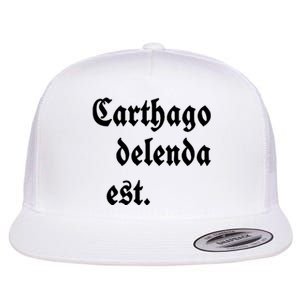 Carthago Delenda Est Flat Bill Trucker Hat