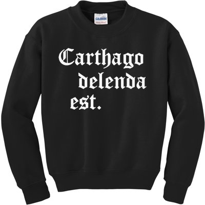 Carthago Delenda Est Latin Phrase Cato Speech Carthage Quote Kids Sweatshirt