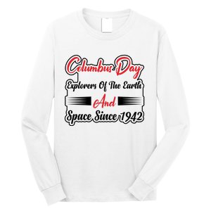 Columbus Day Explorers Celebration Graphic Long Sleeve Shirt