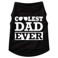 Coolest Dad Ever Coolest Dad Around Worlds Coolest Dad Meaningful Gift Doggie Tank