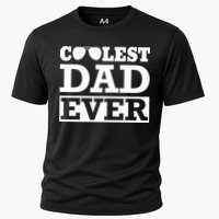 Coolest Dad Ever Coolest Dad Around Worlds Coolest Dad Meaningful Gift Performance Shirt