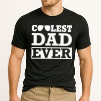 Coolest Dad Ever Coolest Dad Around Worlds Coolest Dad Meaningful Gift Performance Shirt