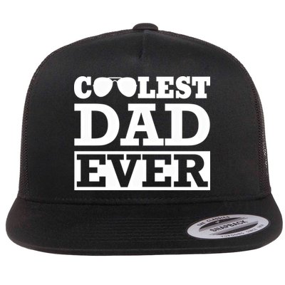 Coolest Dad Ever Coolest Dad Around Worlds Coolest Dad Meaningful Gift Flatbill Hat