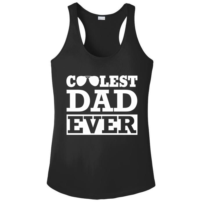 Coolest Dad Ever Coolest Dad Around Worlds Coolest Dad Meaningful Gift Ladies PosiCharge Competitor Racerback Tank