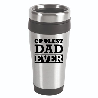 Coolest Dad Ever Coolest Dad Around Worlds Coolest Dad Meaningful Gift 16oz Travel Tumbler