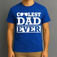 Coolest Dad Ever Coolest Dad Around Worlds Coolest Dad Meaningful Gift T-Shirt