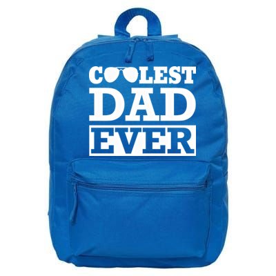 Coolest Dad Ever Coolest Dad Around Worlds Coolest Dad Meaningful Gift 16 in Basic Backpack