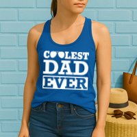 Coolest Dad Ever Coolest Dad Around Worlds Coolest Dad Meaningful Gift Womens Tank Top