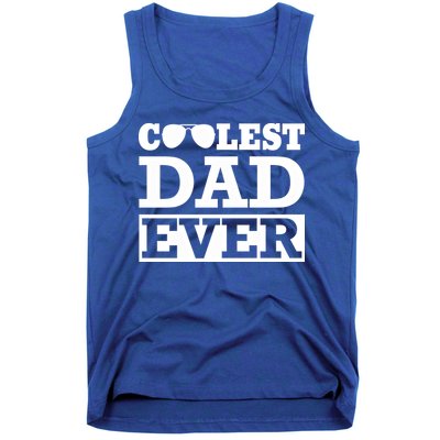 Coolest Dad Ever Coolest Dad Around Worlds Coolest Dad Meaningful Gift Tank Top
