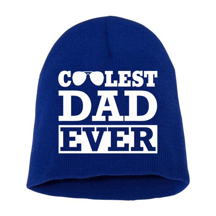 Coolest Dad Ever Coolest Dad Around Worlds Coolest Dad Meaningful Gift Short Acrylic Beanie