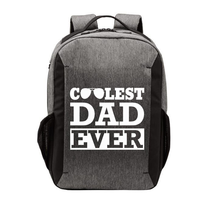 Coolest Dad Ever Coolest Dad Around Worlds Coolest Dad Meaningful Gift Vector Backpack